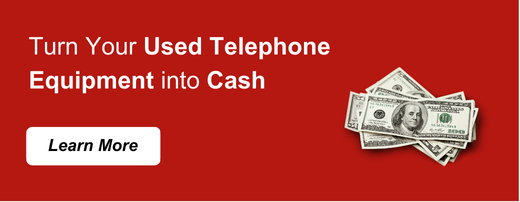 Turn Your Used Telephone Equipment into Cash